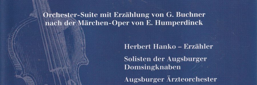 CD Hänsel + Gretel | Augsburger Ärzteorchester