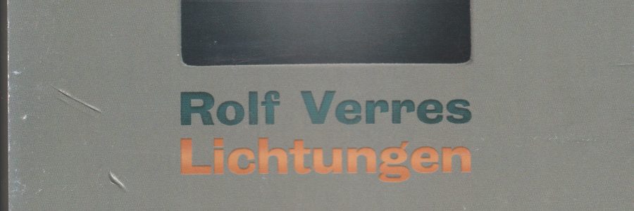 CD Lichtungen | Rolf Verres 2003